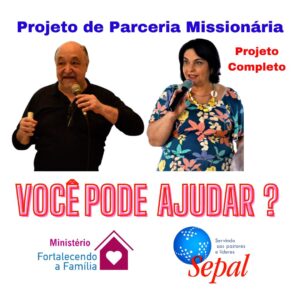 Read more about the article Projeto de Parceria Missionária